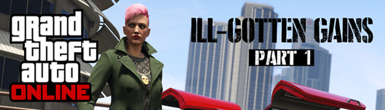 Le contenu de la mise à jour Ill-Gotten Gain GTA Online