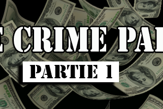La mise à jour Le Crime Paie : Partie 1 arrive sous peu