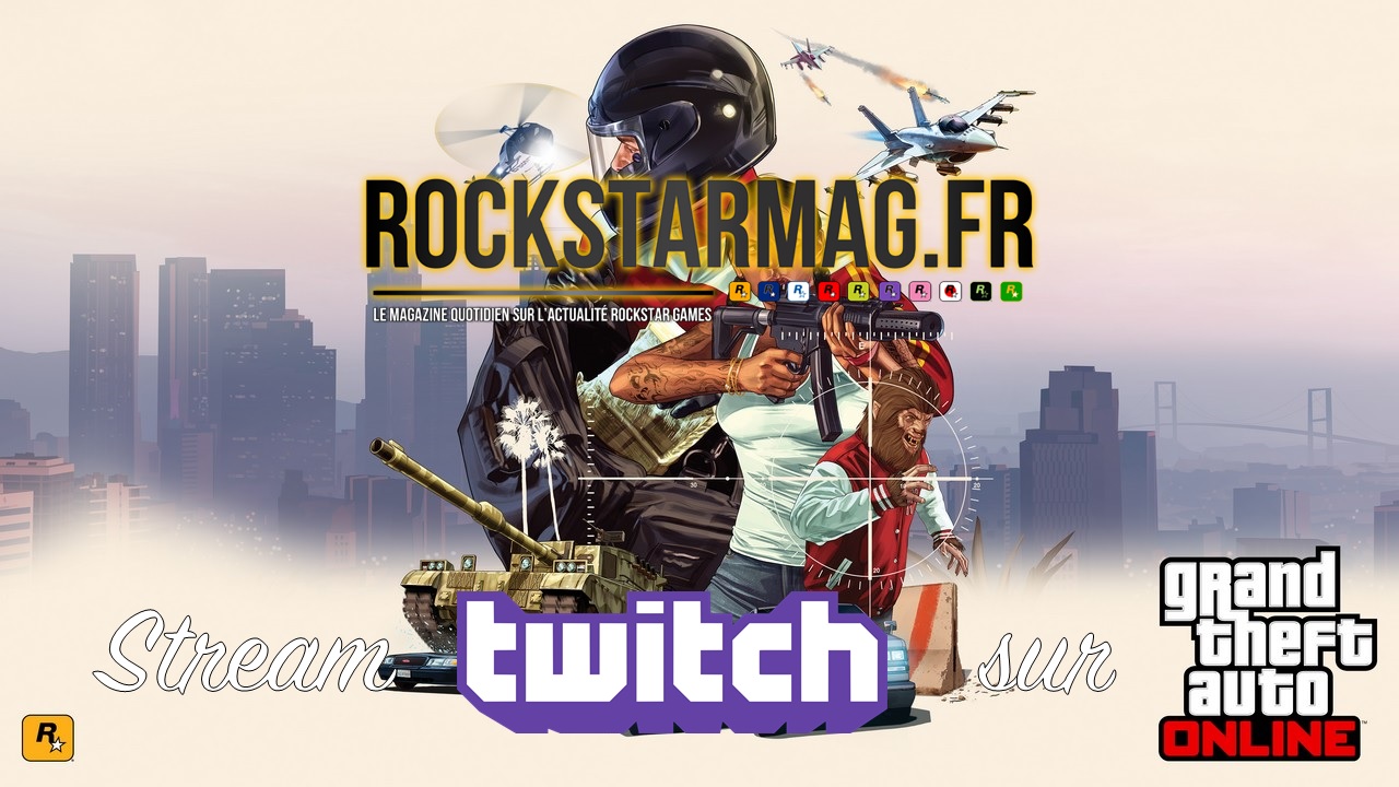 Rockstar Mag sur Twitch