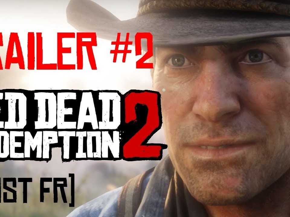 Découvrez le Second Trailer de Red Dead redemption II
