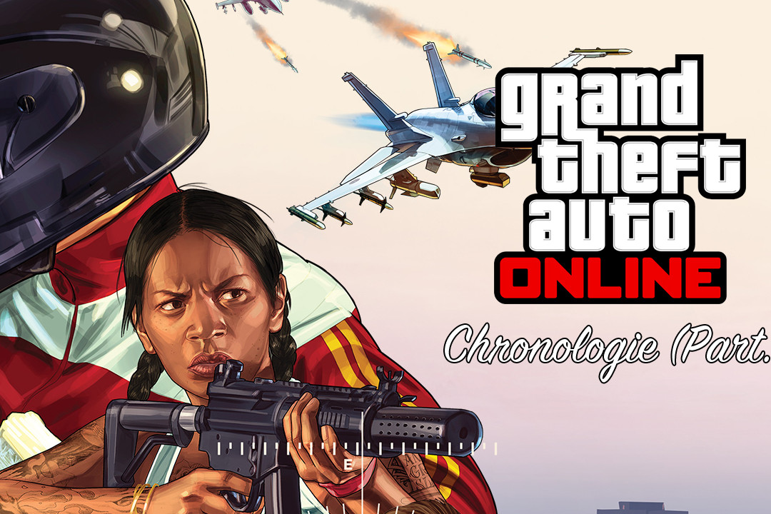 Dossier La Chronologie de GTA Online Part.1
