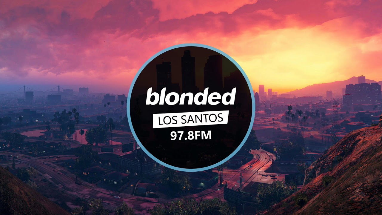 Blonded FM GTA V