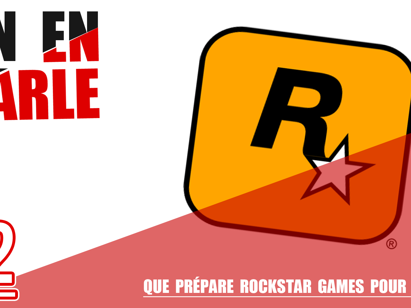 Que prépare Rockstar Games pour 2018 ? On en parle sur rockstar Mag