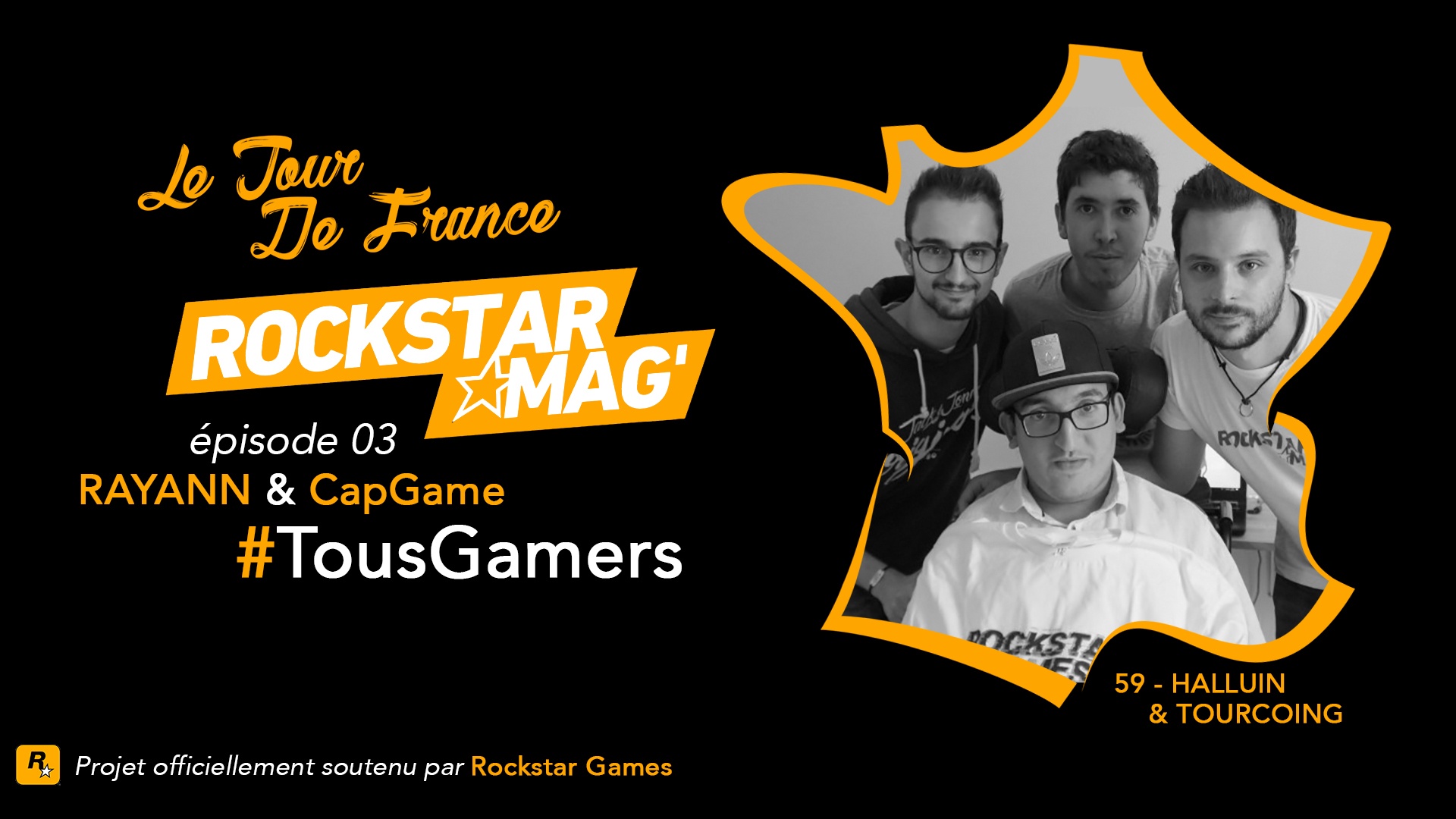 Tour de France TousGamers Rockstar Mag Episode 03 - Rayann et CapGame