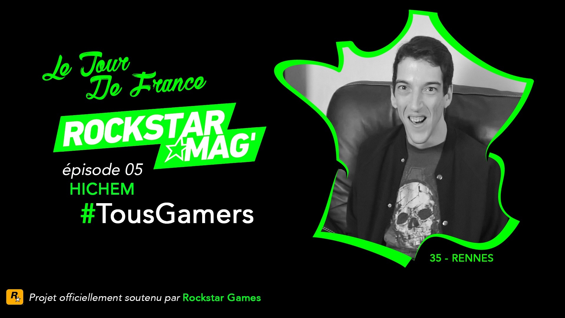 Tour de France TousGamers Rockstar Mag Episode 05 - Hichem (DJ H)