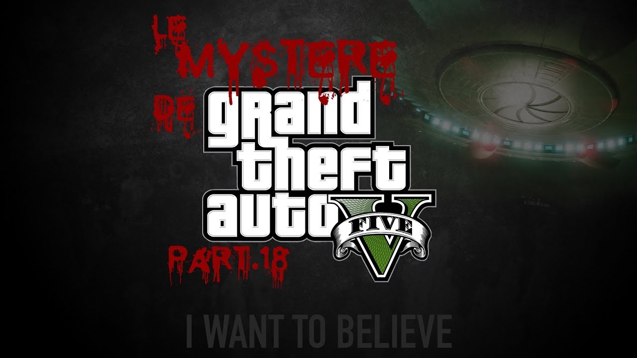 Le Mystère de Grand Theft Auto V 18 - Premier OVNI GTA Online