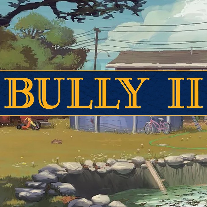 Bully II PS4, Xbox One, 2020