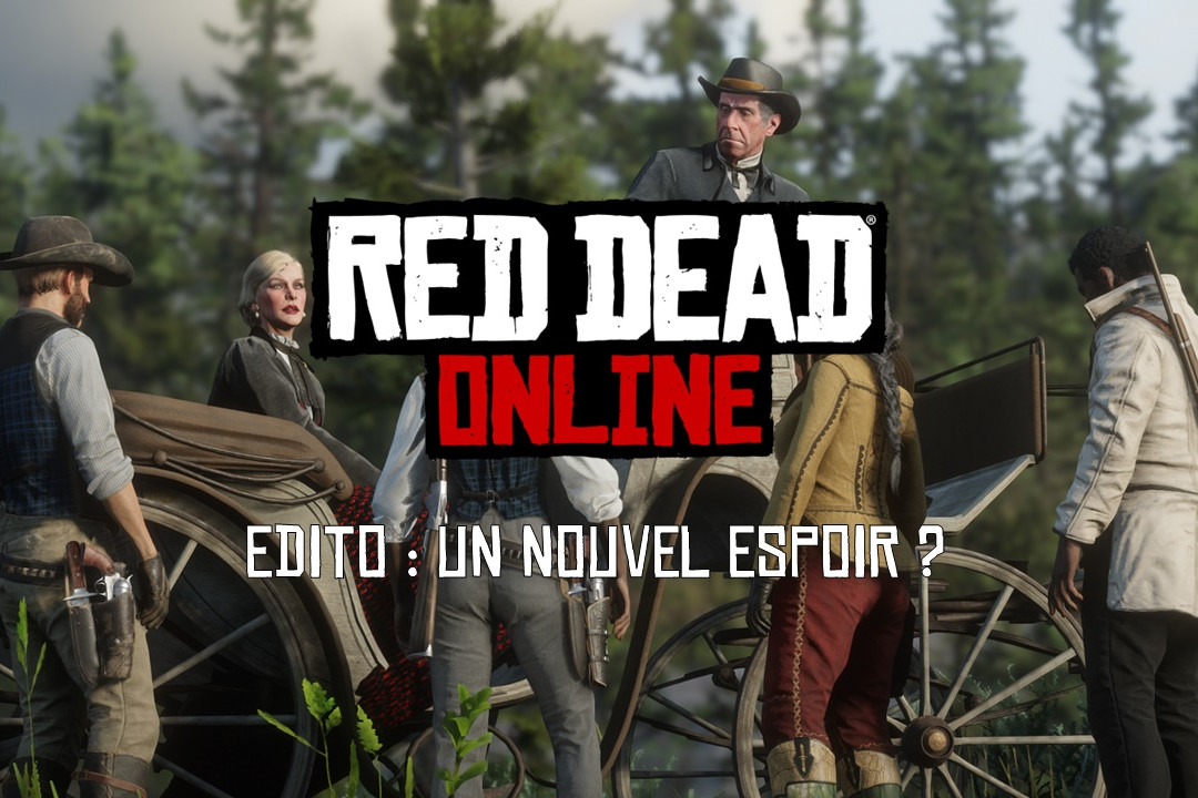 edito-red-dead-online-nouvel-espoir