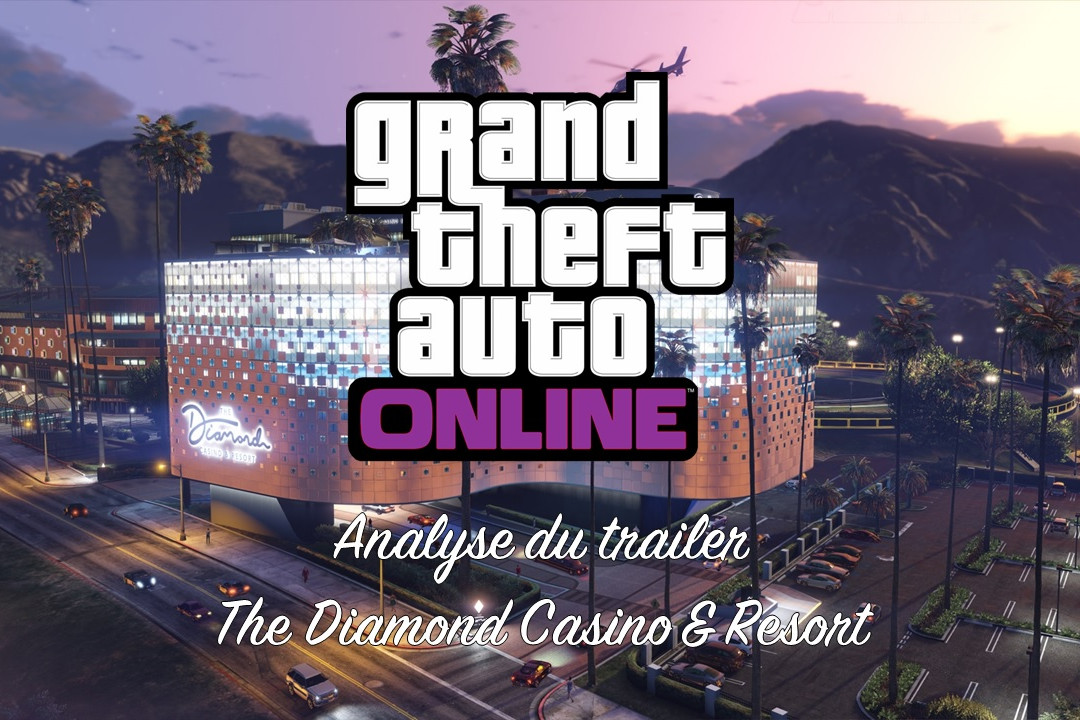 ban_Analyse du trailer Diamond Casino & Resort