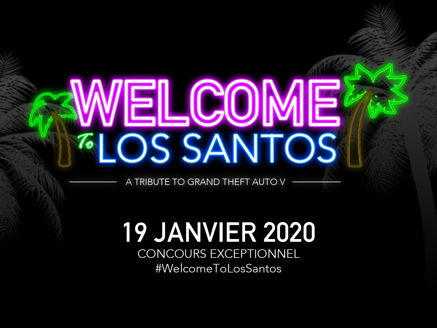 Welcome To Los Santos 19 Janvier 2020