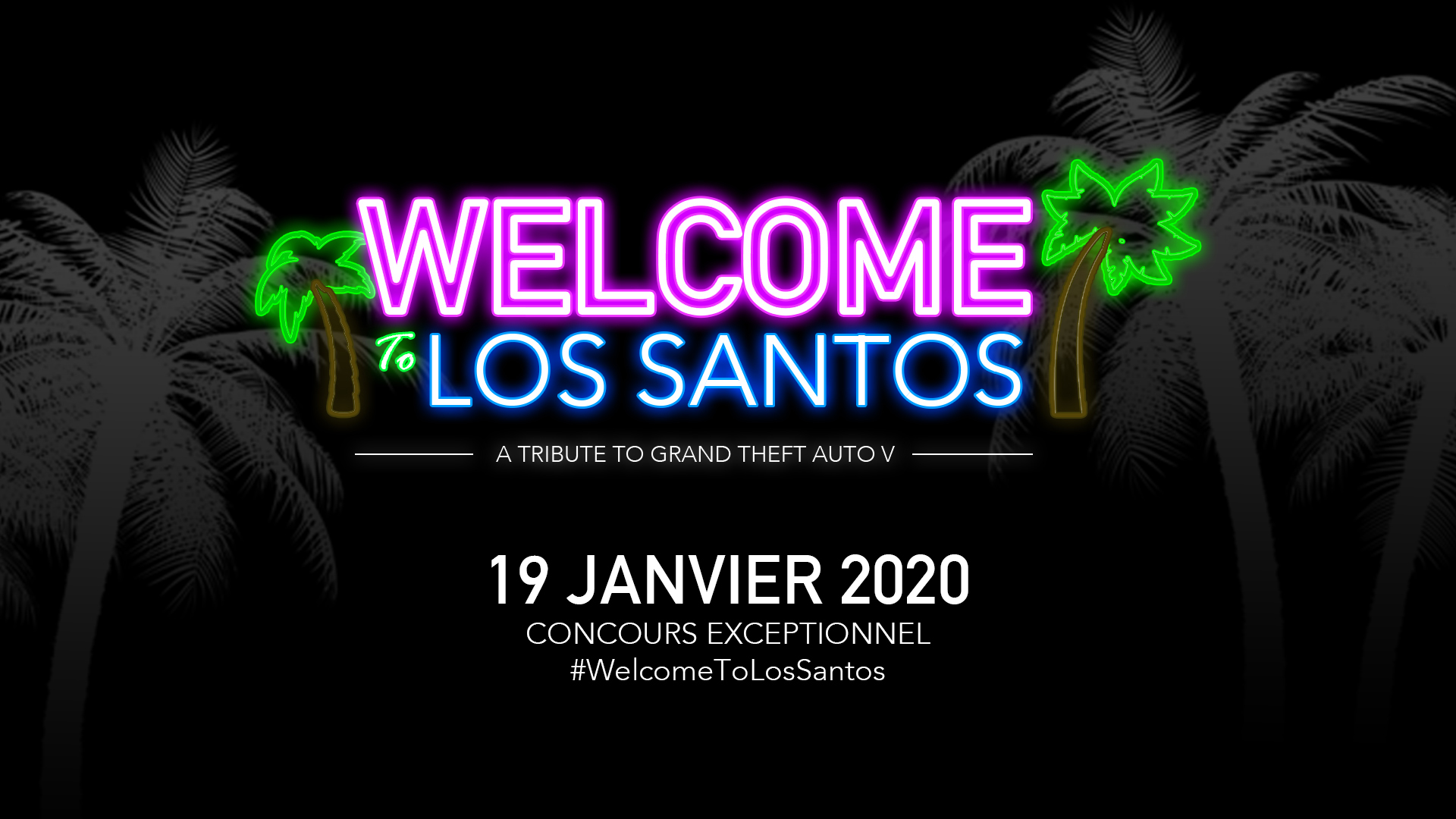 Welcome To Los Santos 19 Janvier 2020