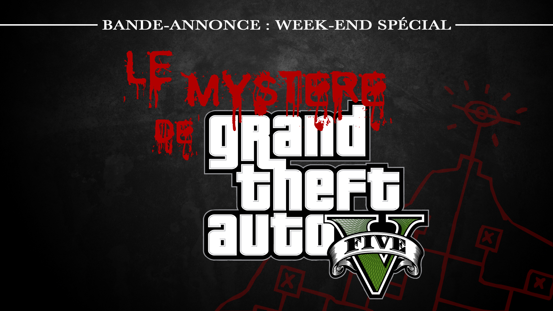 Week-end Mystere de GTA V