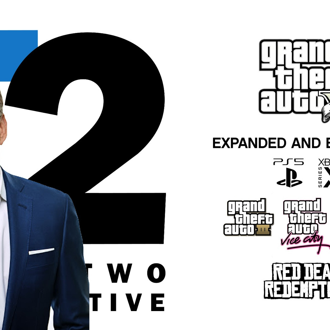 Take Two PDG Strauss Zelnick Confirme Remaster