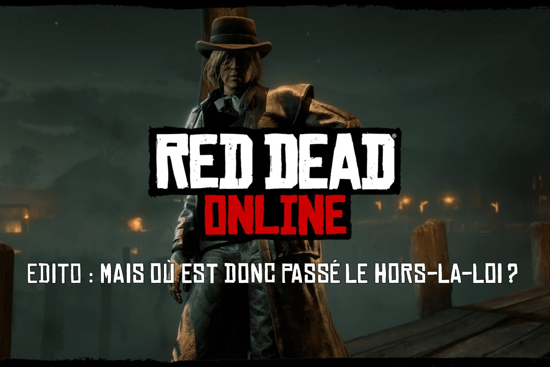 mais où est donc passé le hors-la-loi