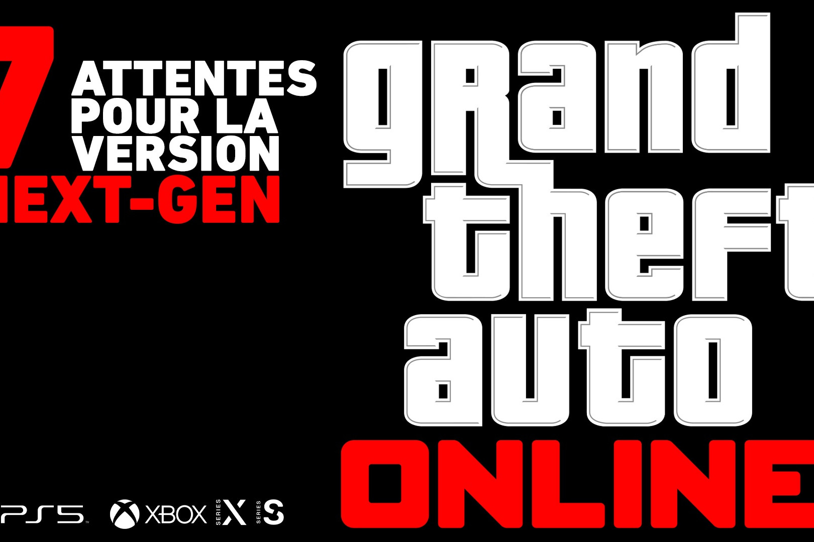 GTA Online 7 attentes Next-Gen