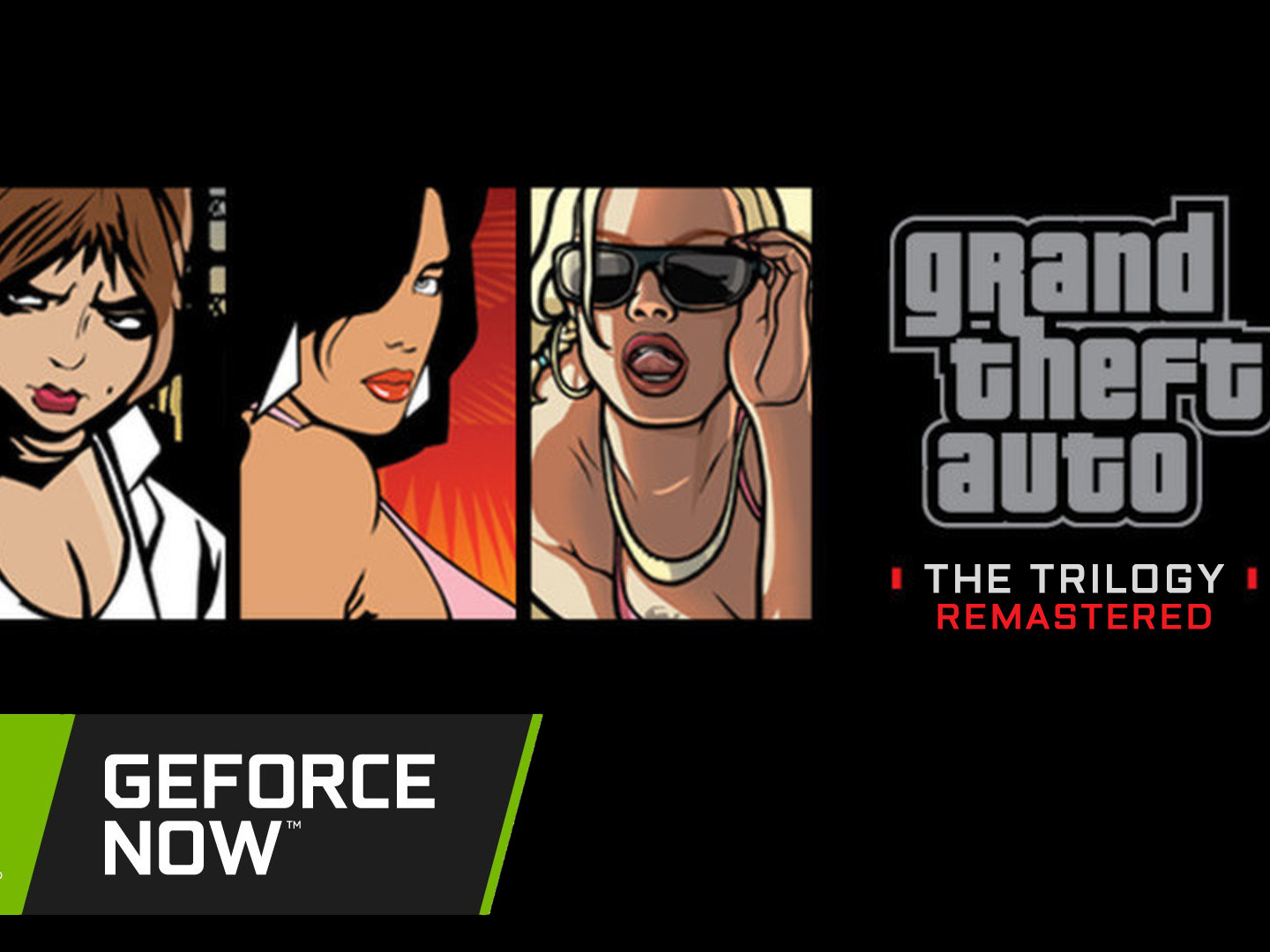GTA The Trilogy Remastered GeForce NOW