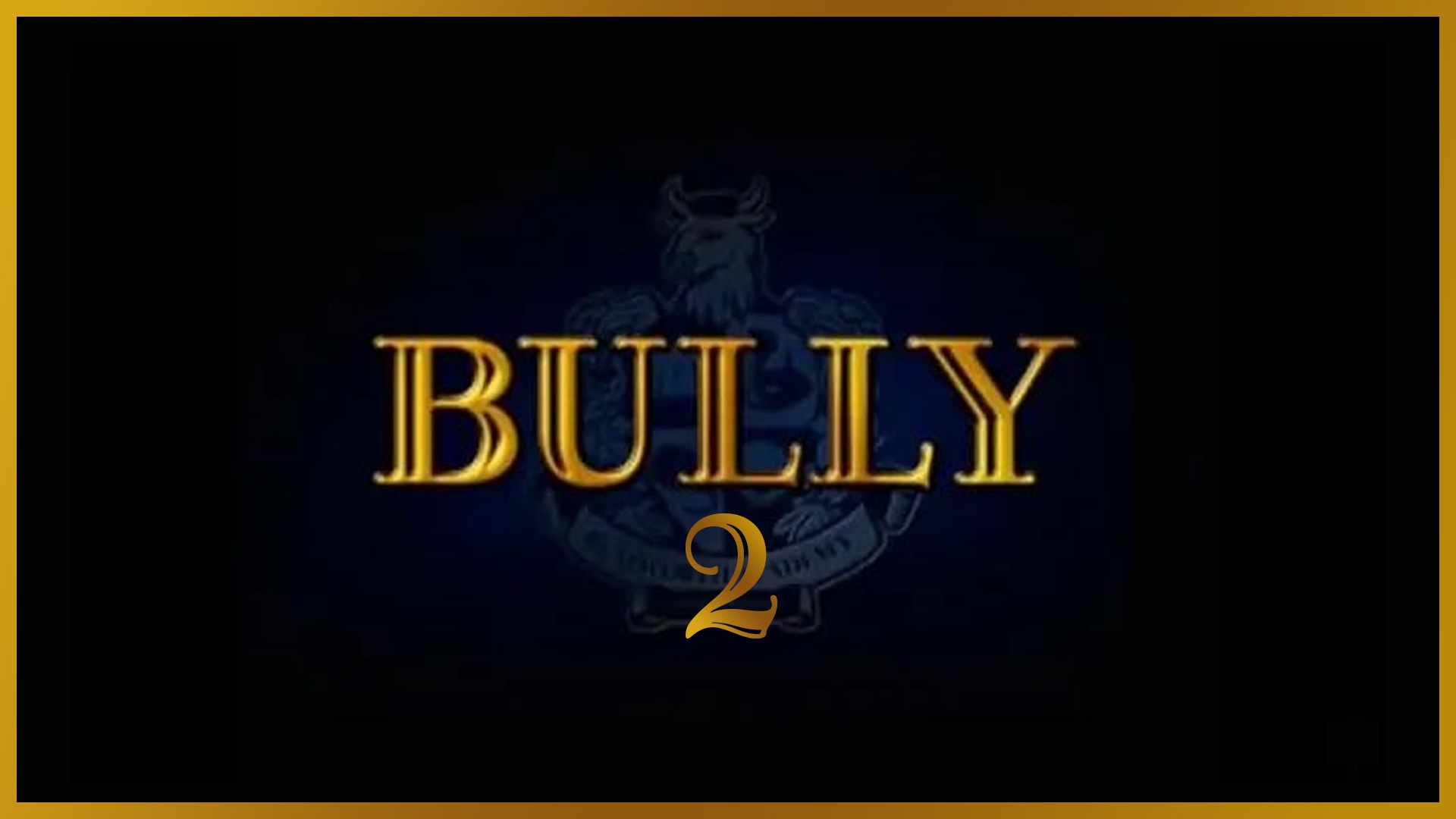 Bully 2