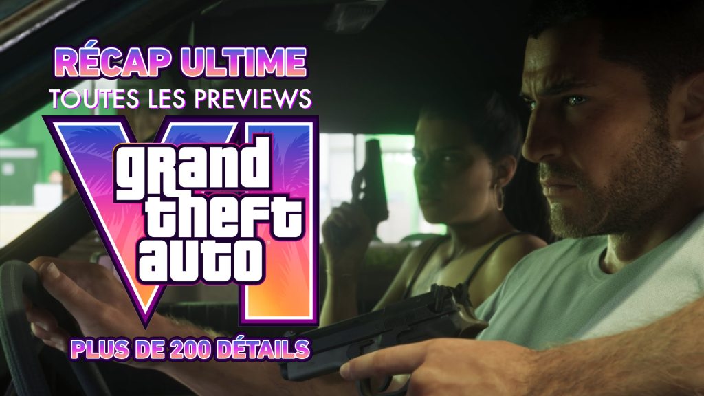GTA 6 | Le récap ultime des premières previews, plus de 200 détails sur le prochain titre de Rockstar