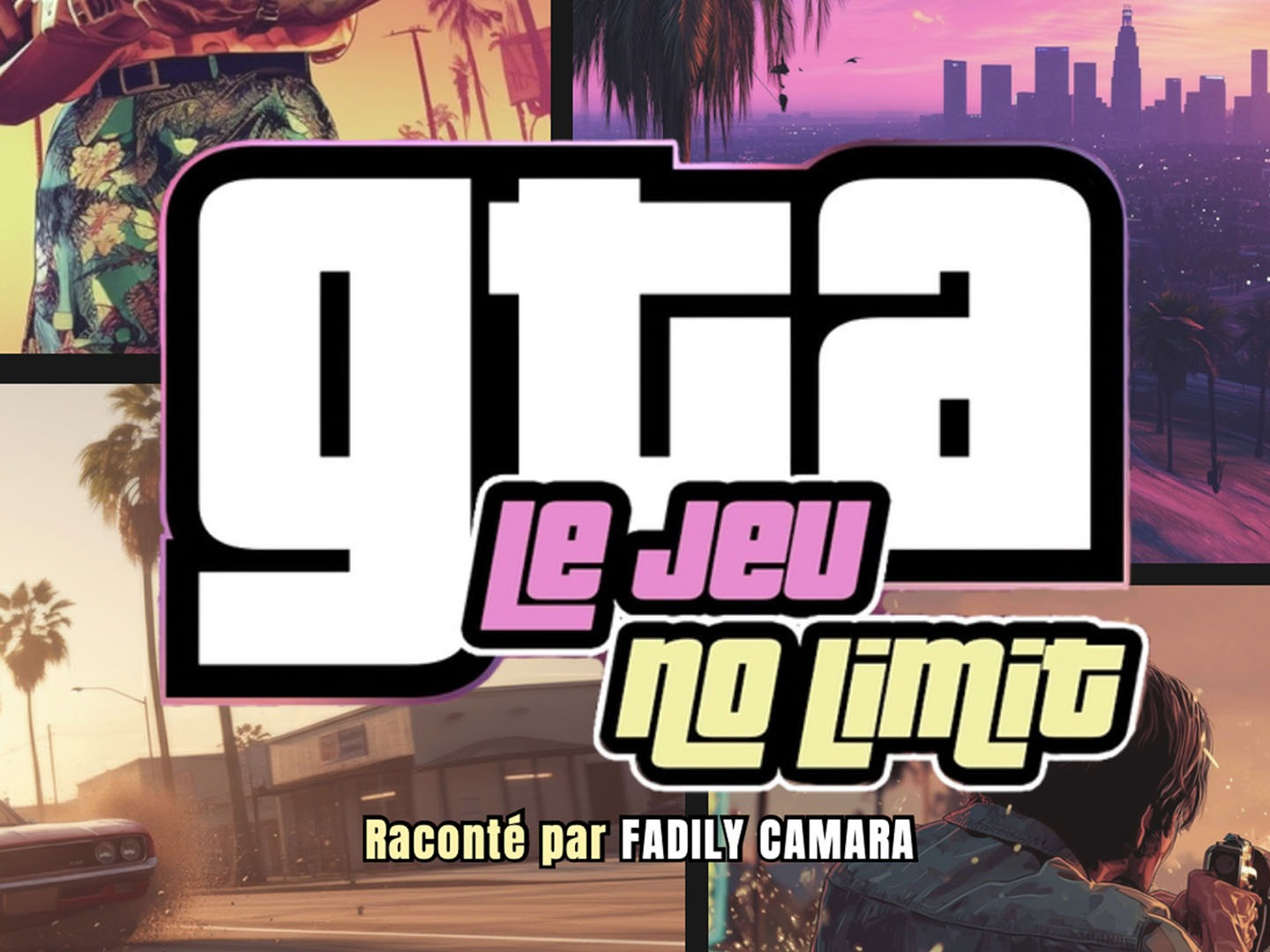 GTA le jeu no limit