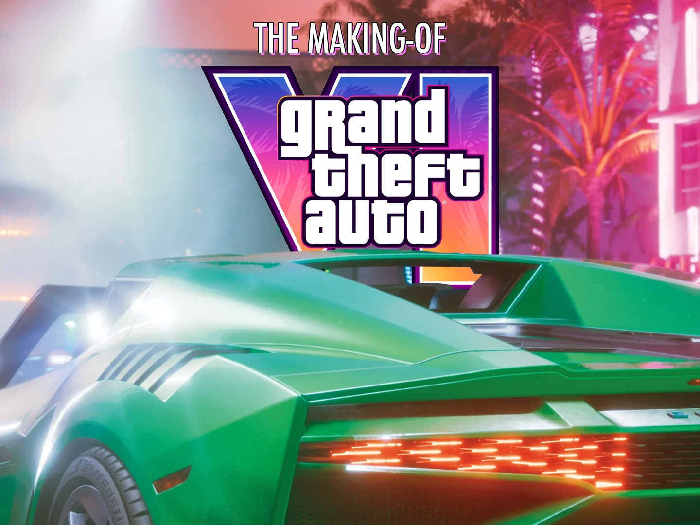 The Making Of GTA 6